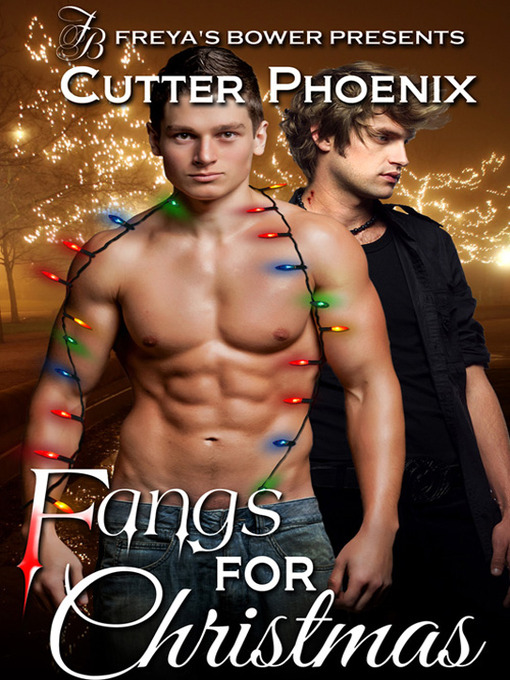 Title details for Fangs for Christmas by Cutter Phoenix - Available